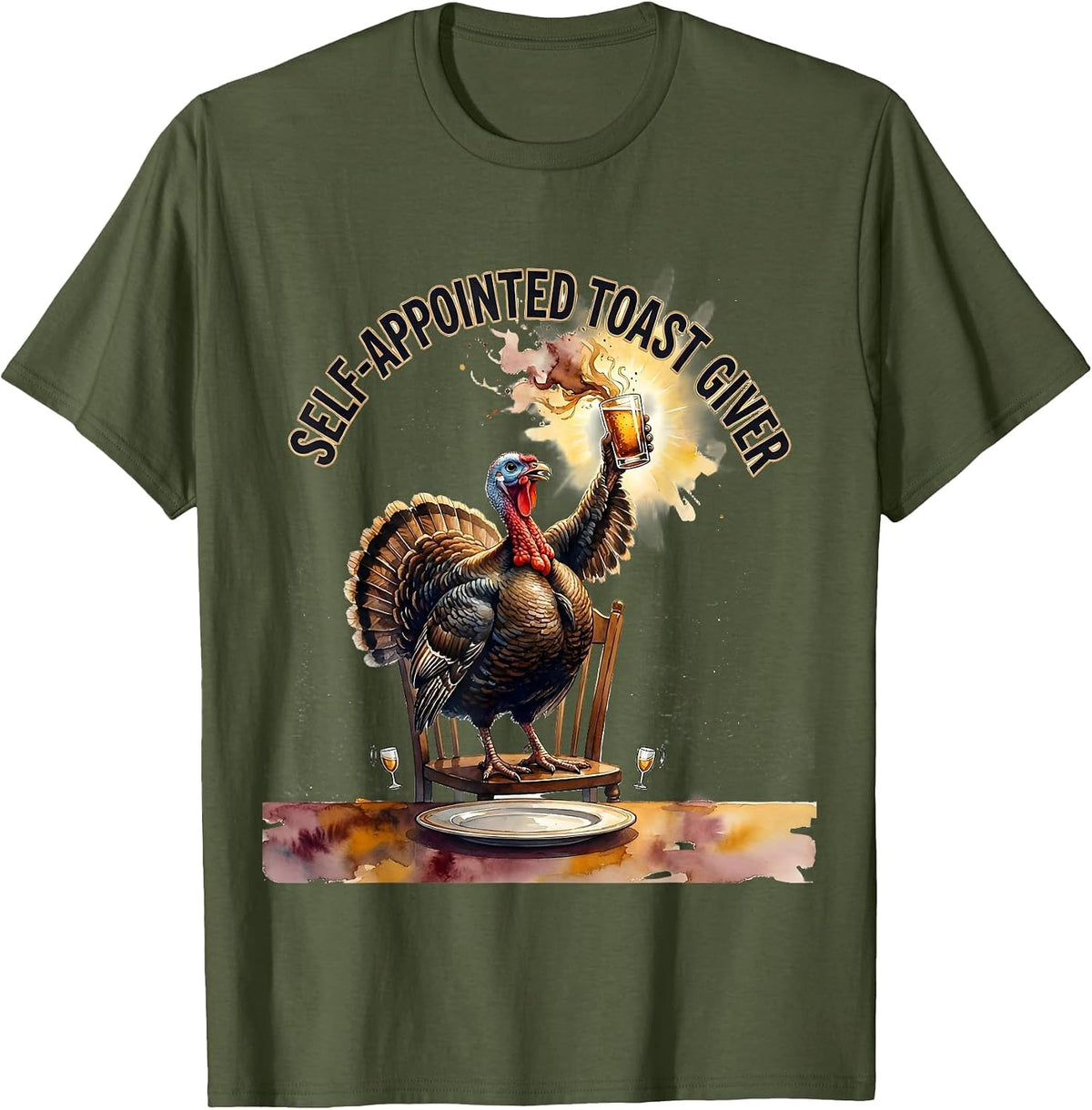 Men's Self-Appointed Toast Giver Funny Thanksgiving Turkey Family T-Shirt - Olive Green