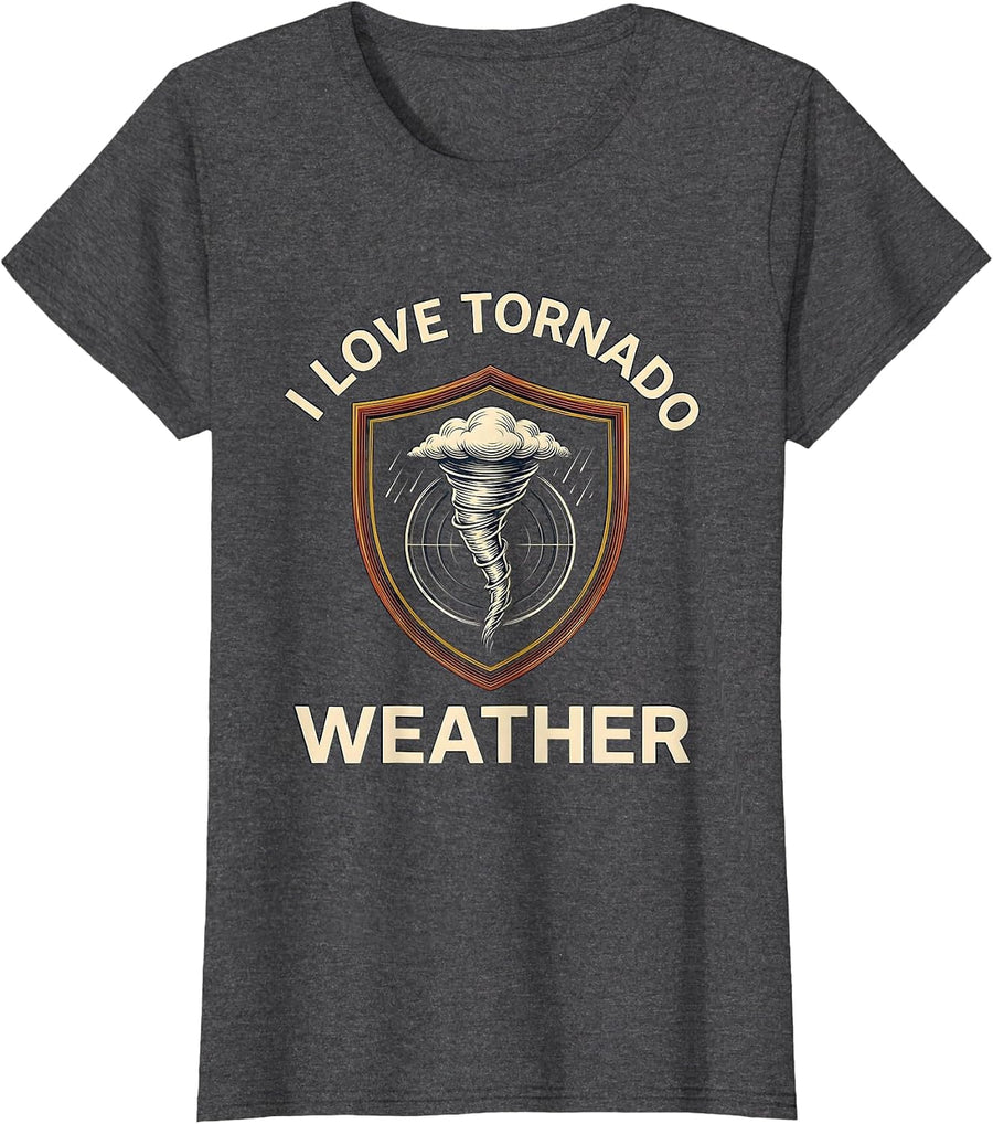 Women's I Love Tornado Weather Funny Storm Chaser Meteorology T-Shirt - Dark Heather Grey