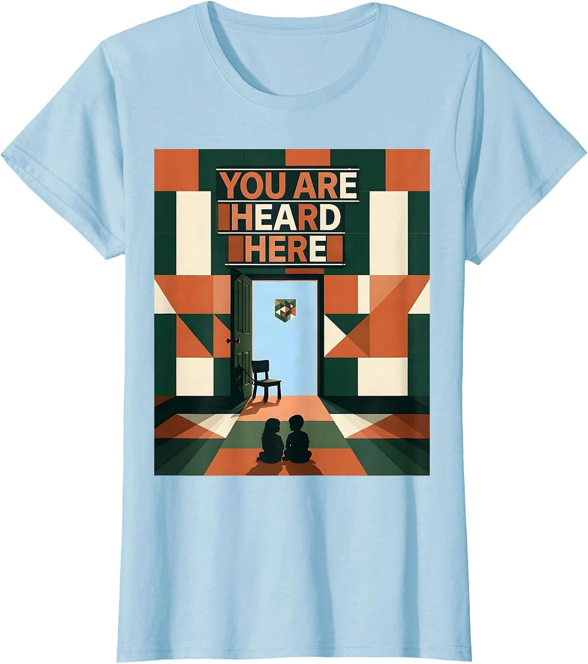 Women's You Are Heard Here Supportive Mental Health Counselor T-Shirt - Baby Blue