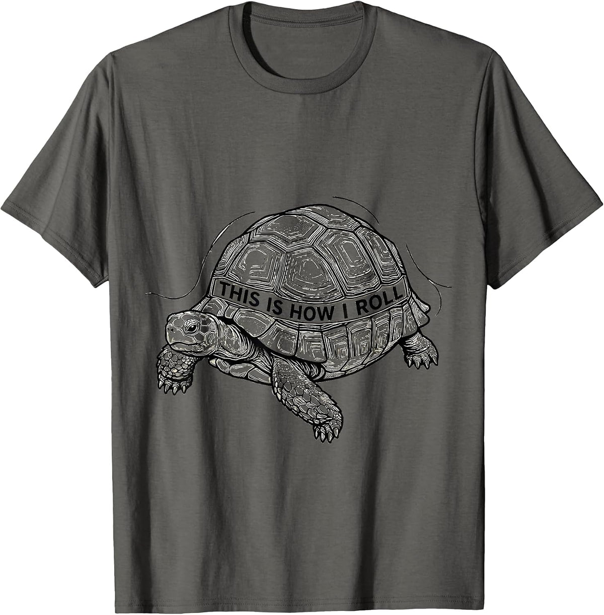 This Is How I Roll Funny Turtle Lover Pet Owner Humor T-Shirt - Asphalt Grey