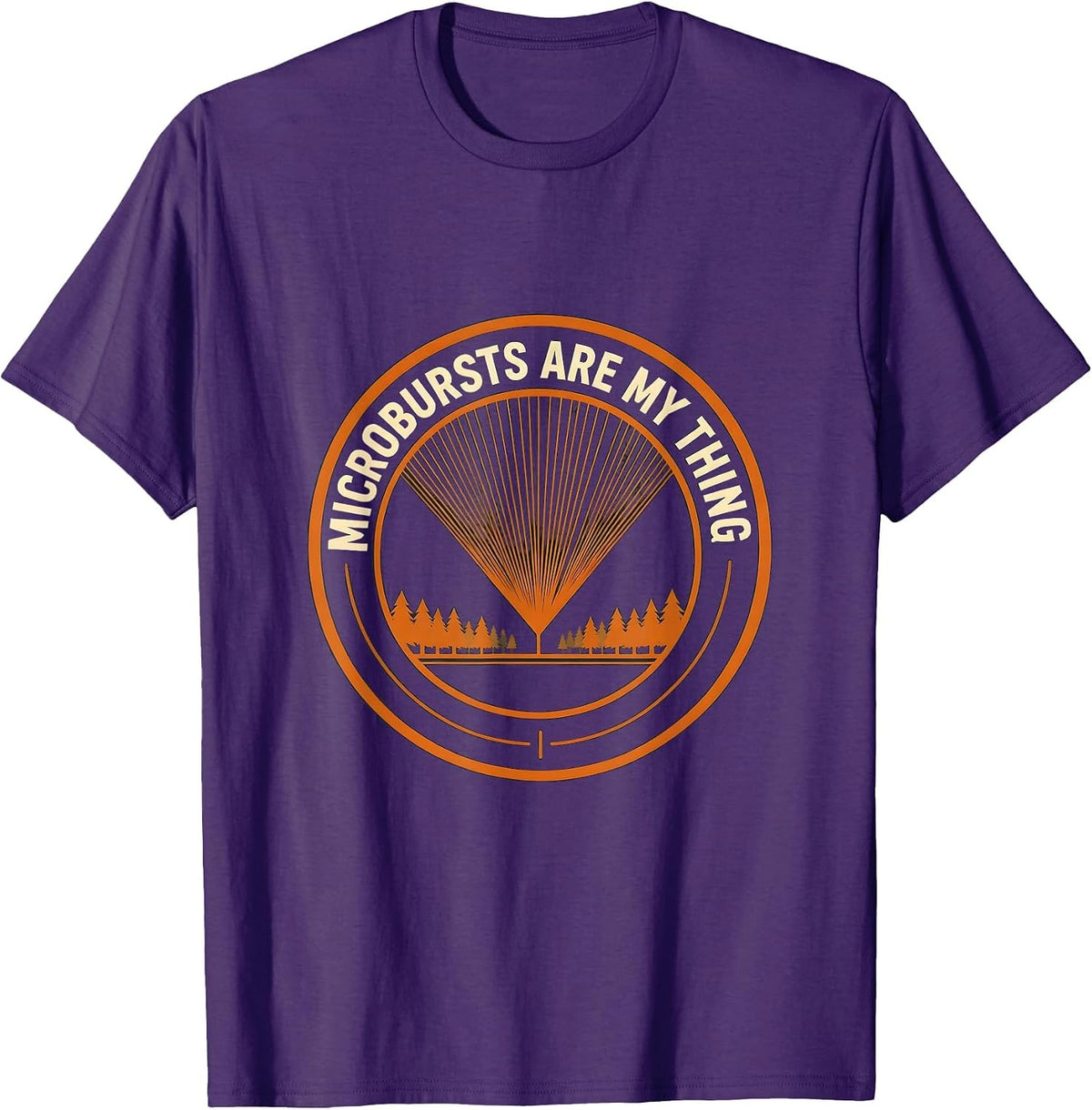 Microbursts Are My Thing Funny Storm Chaser Weather T-Shirt - Purple