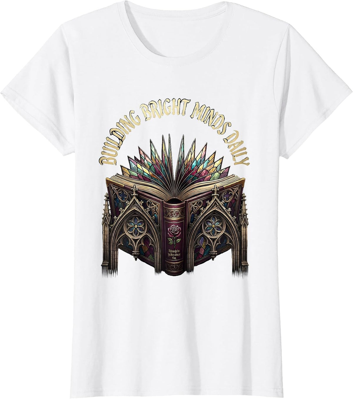 Building Bright Minds Daily First Grade Teacher T-Shirt - White