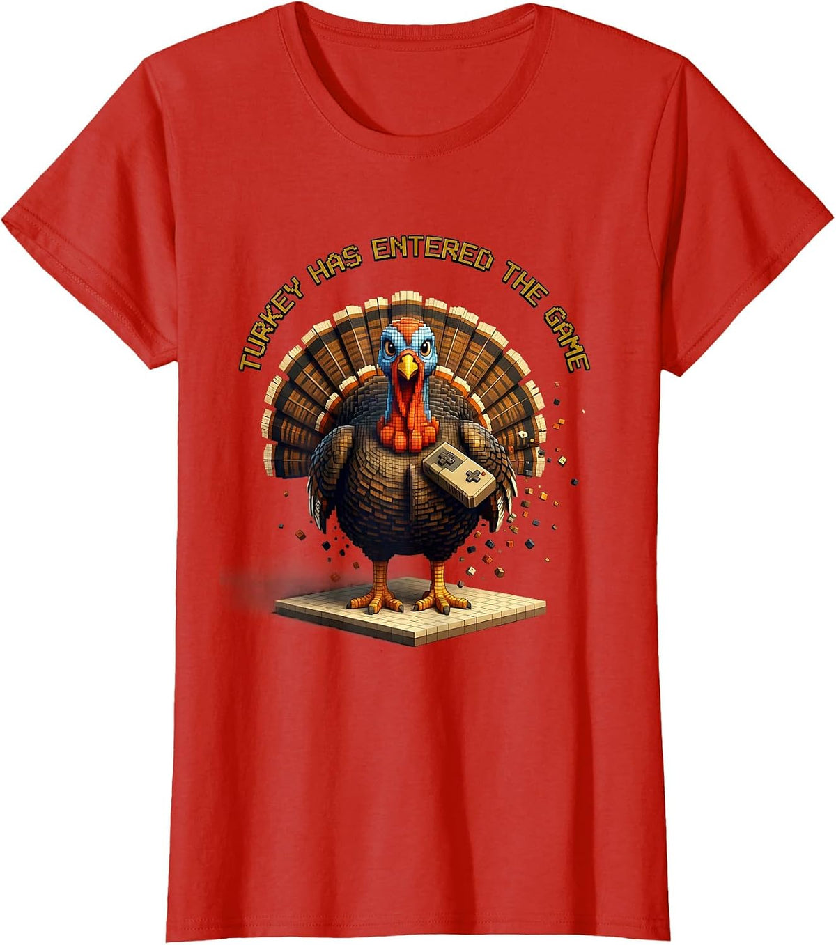 Turkey Has Entered The Game Funny Pixel Art Thanksgiving T-Shirt - Red