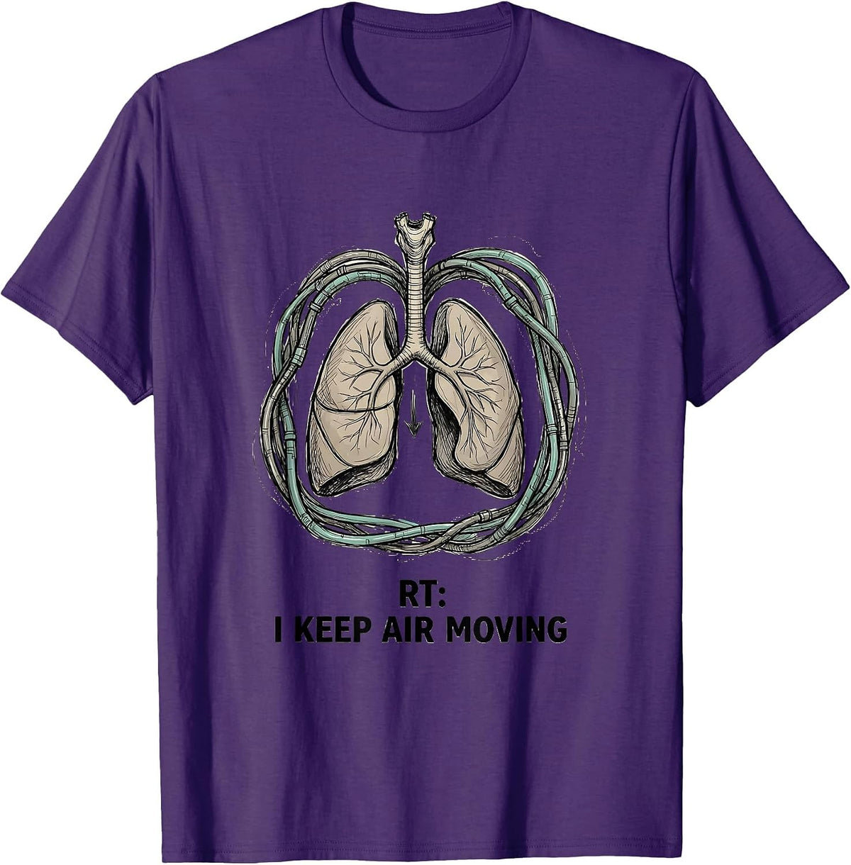 Men's RT I Keep Air Moving Hand-Sketched Respiratory Therapist T-Shirt - Purple