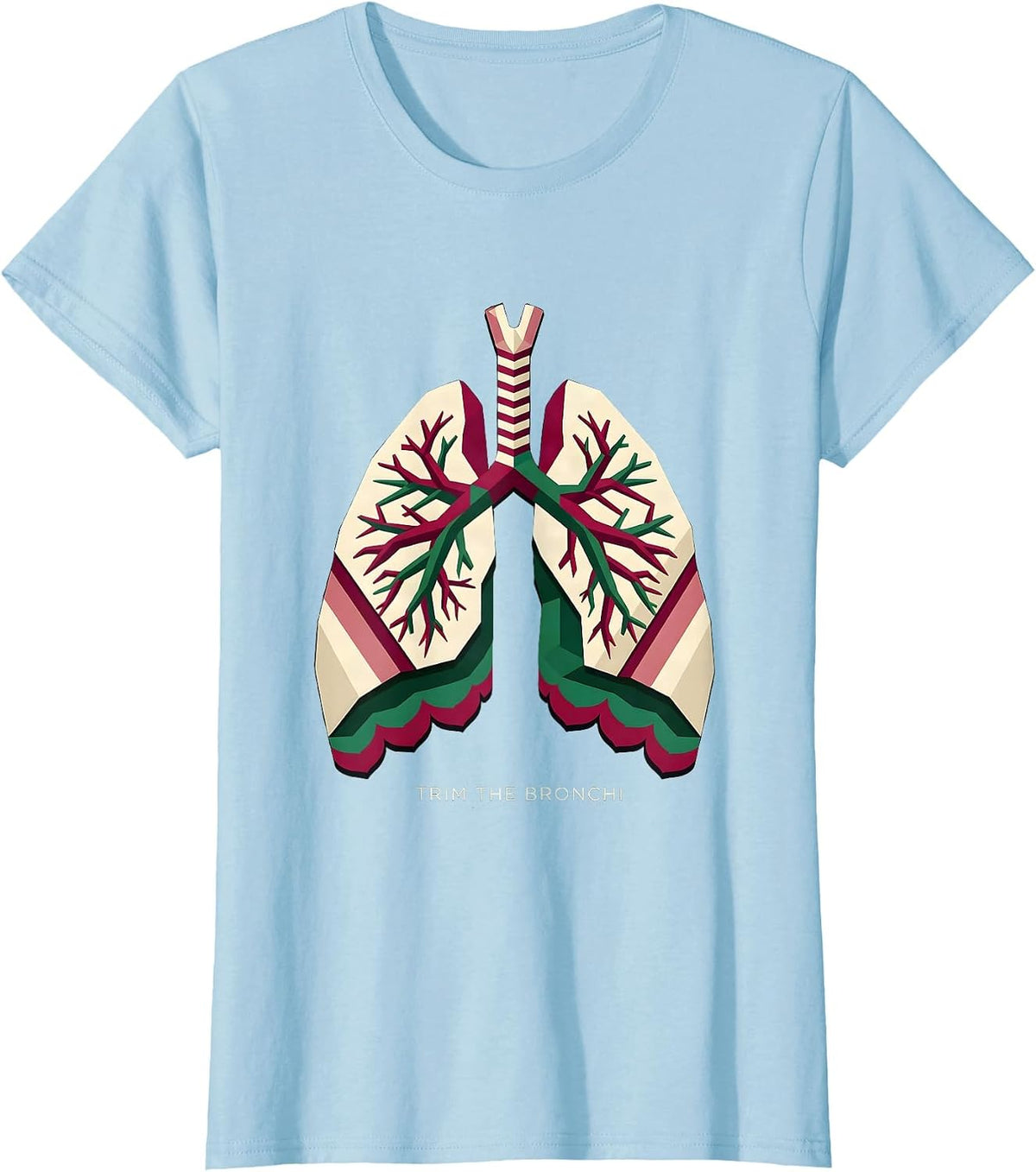 Women's Trim The Bronchi Funny Respiratory Therapist Christmas Lung T-Shirt - Baby Blue