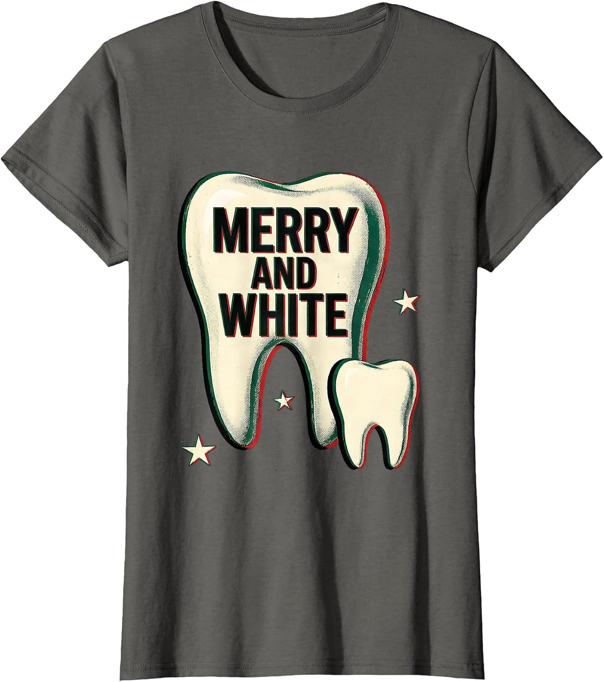 Women's Merry and White Funny Dental Christmas Dentist Dental T-Shirt - Asphalt Grey