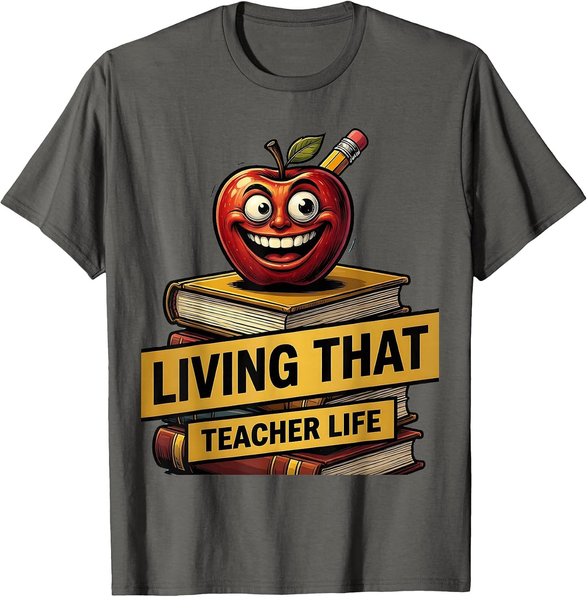 Living That Teacher Life Third Grade Design T-Shirt - Asphalt Grey