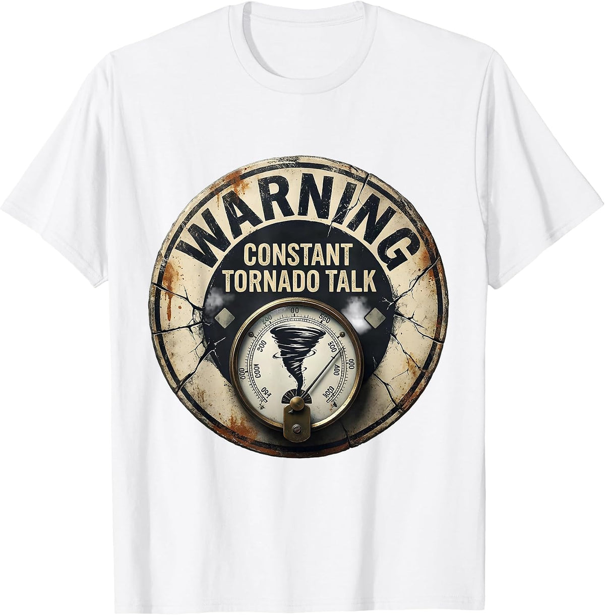 Men's Warning: Constant Tornado Talk Distressed Storm Chaser T-Shirt - White