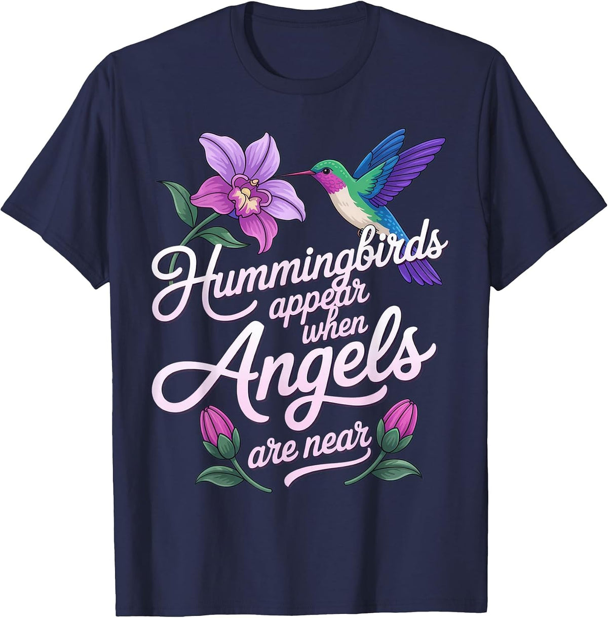 Hummingbirds Appear When Angels are Near + Spiritual Calm T-Shirt - Navy Blue