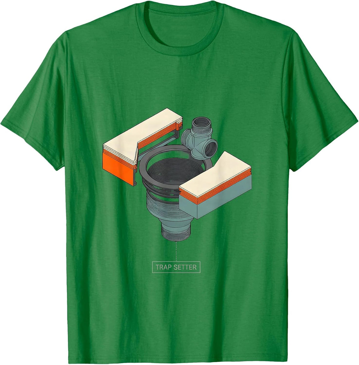 Men's Trap Setter Funny Plumber Pipefitter Occupational Humor T-Shirt - Kelly Green