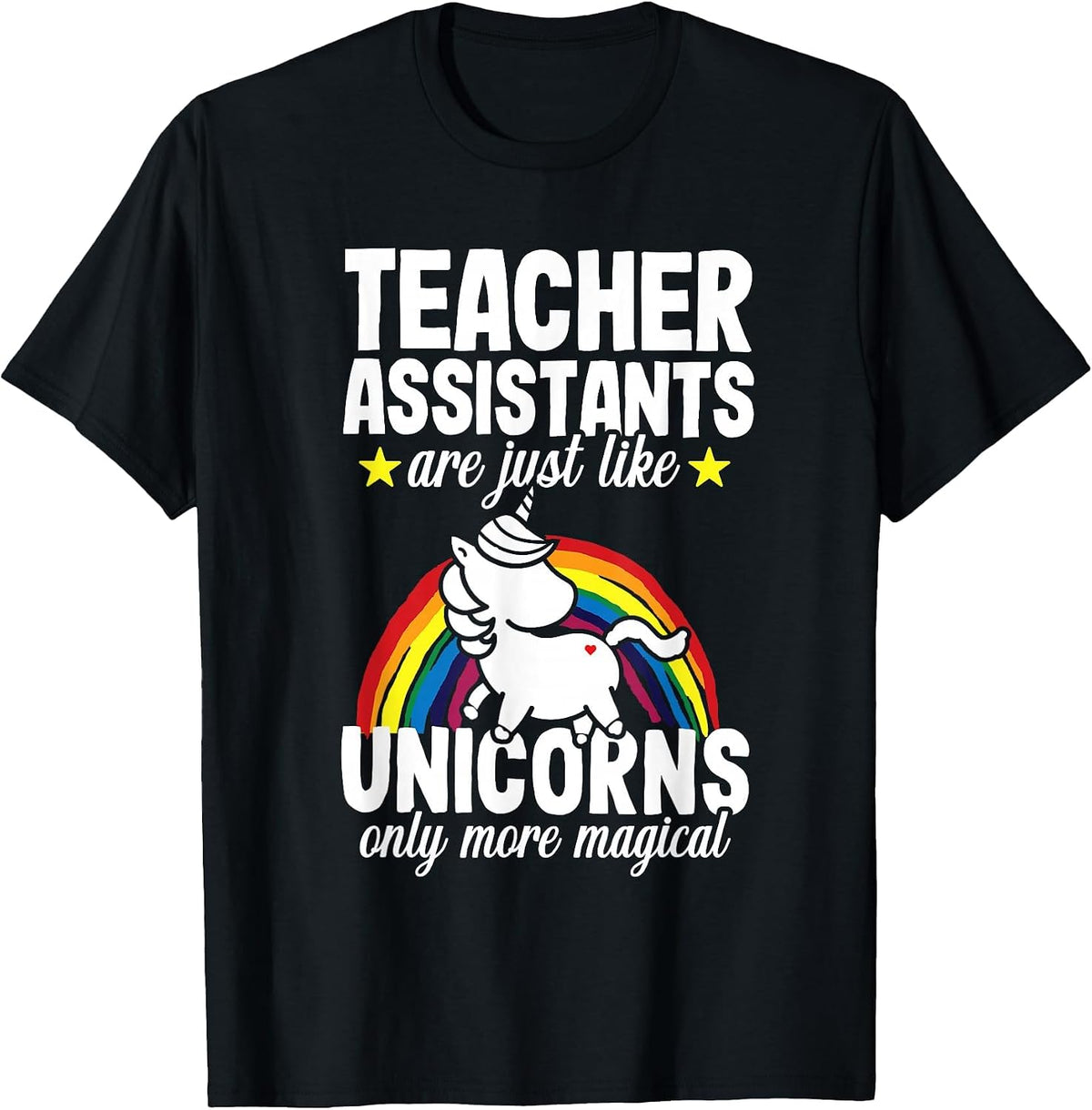 Teacher Assistant Unicorn Teaching School Appreciation T-Shirt - Black