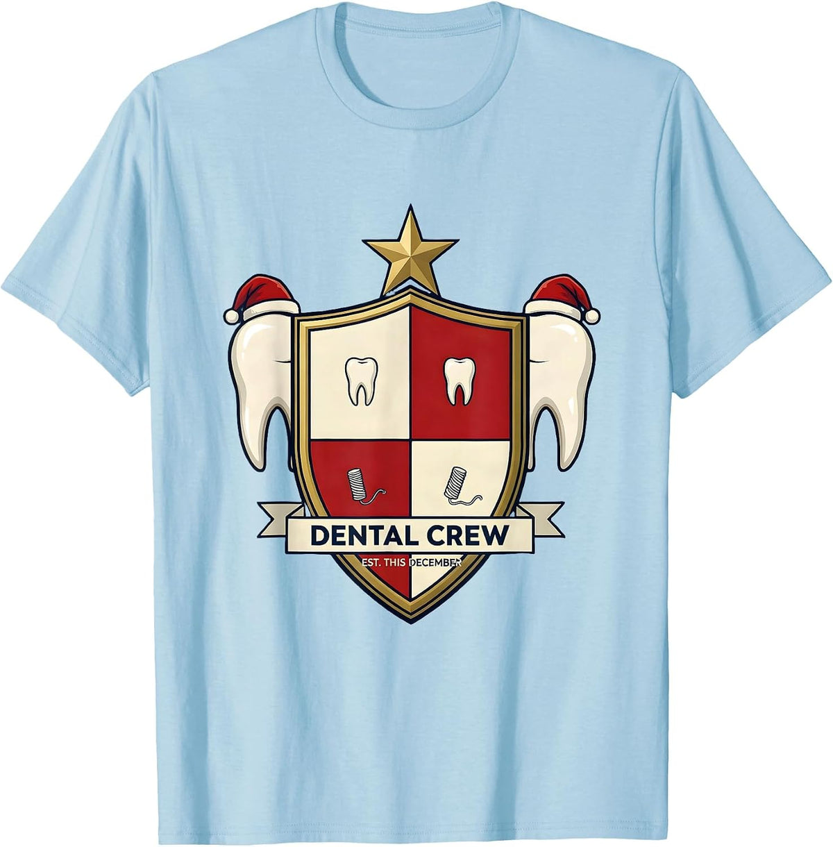 Men's Dental Crew Est This December Funny Dental Team Christmas T-Shirt - Baby Blue