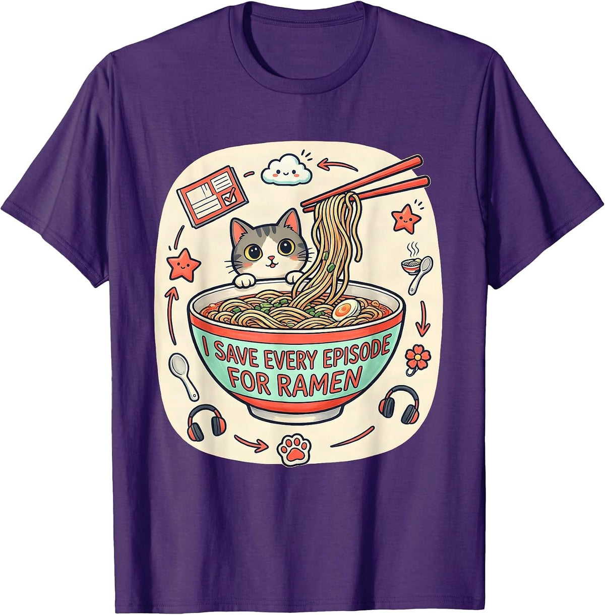 I Save Every Episode For Ramen Kawaii Anime Cat Gift T-Shirt - Purple