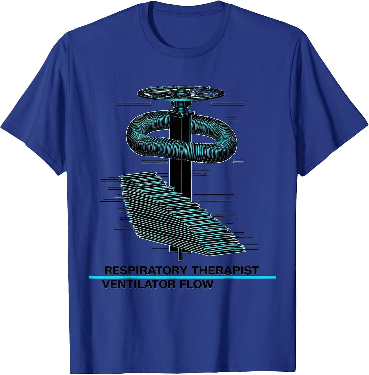 Respiratory Therapist / Ventilator Flow RT T-Shirt - Royal Blue
