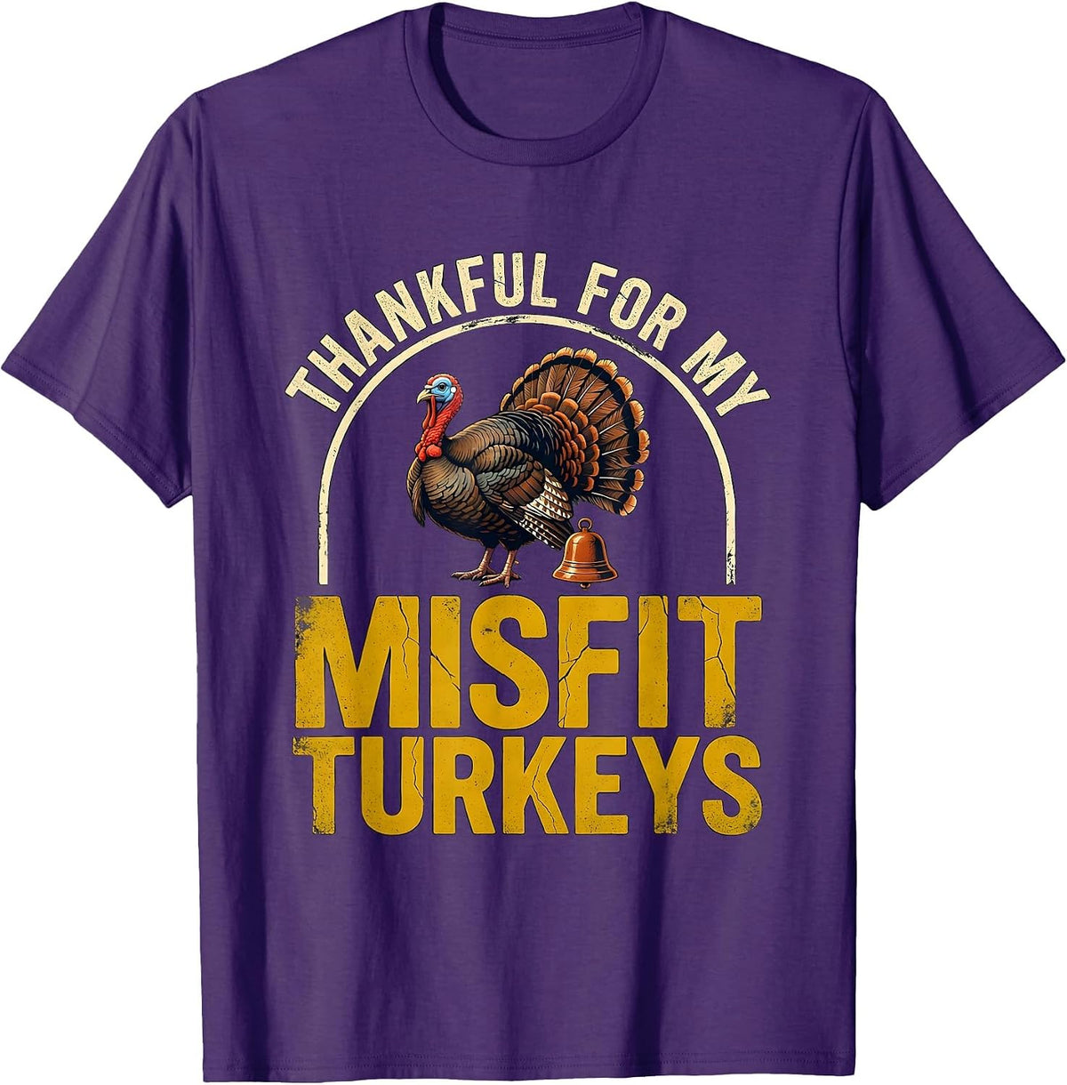 Men's Thankful For My Misfit Turkeys Distressed Funny Family T-Shirt - Purple