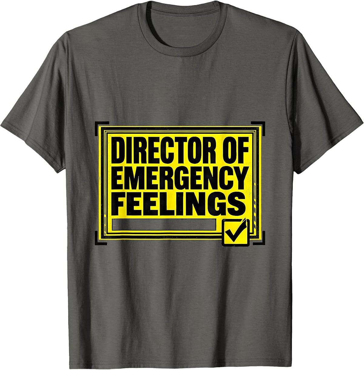 Men's Director of Emergency Feelings Funny School Counselor T-Shirt - Asphalt Grey
