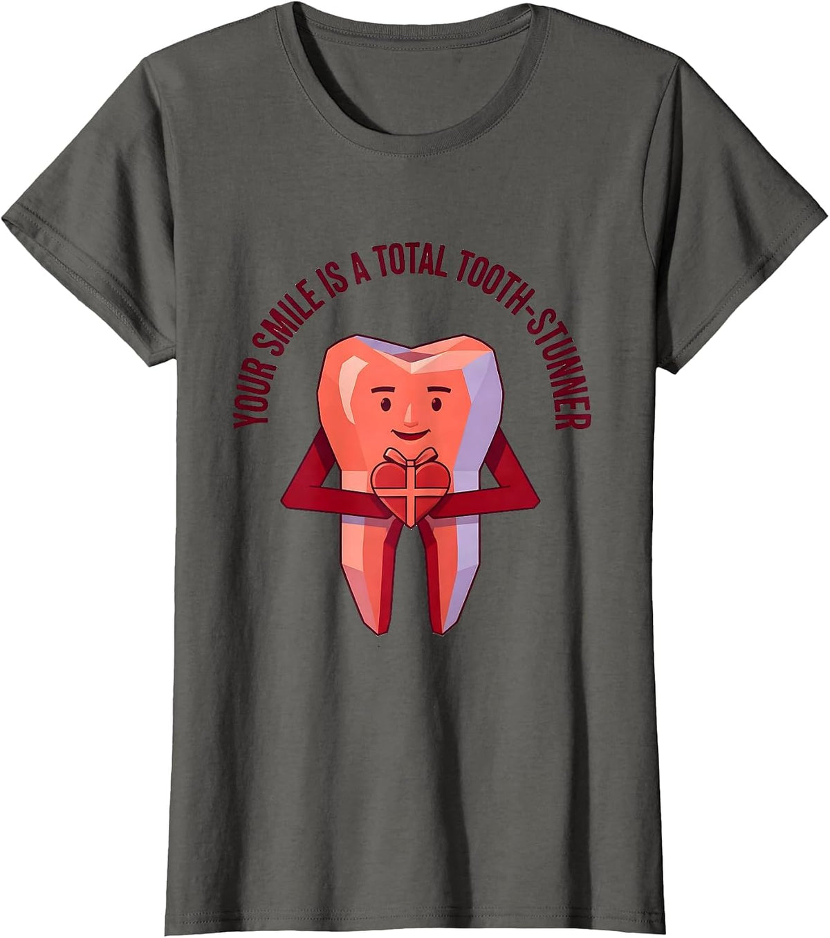 Women's Your Smile Is A Total Tooth-Stunner Funny Dental Valentines T-Shirt - Asphalt Grey