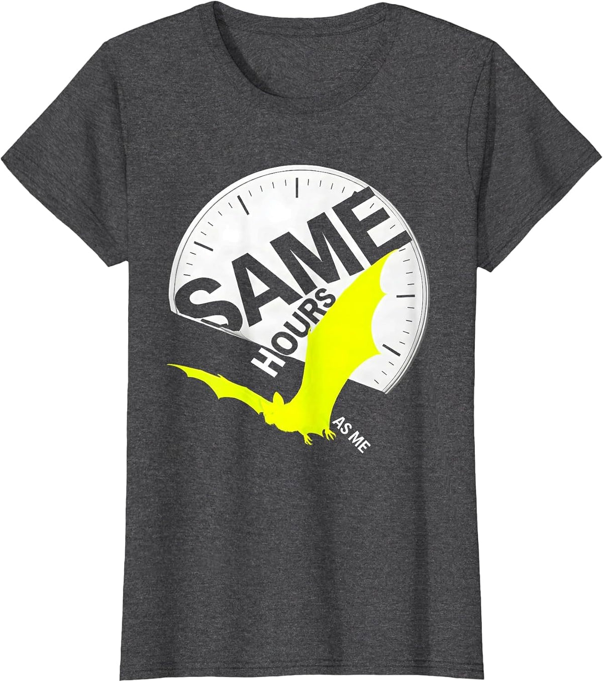 Women's Same Hours As Me Whimsical Bat Lover Wildlife Conservation T-Shirt - Dark Heather Grey