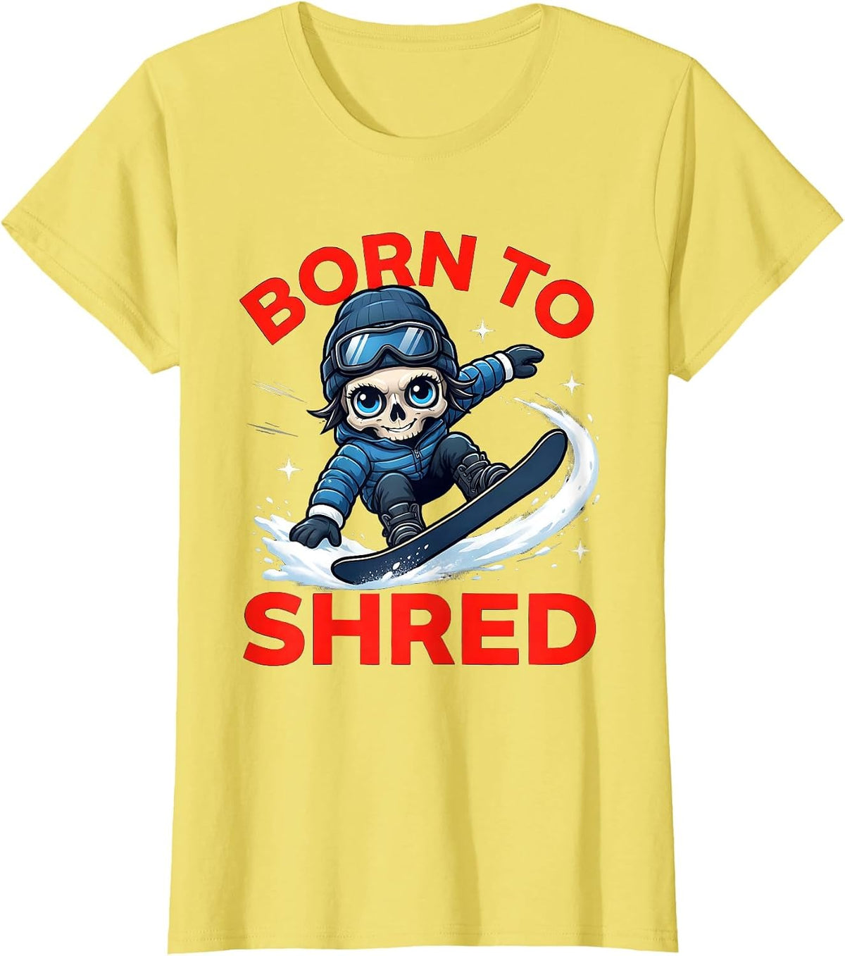 BORN TO SHRED Funny Snowboarder Snowboarding Ski Trip Gift T-Shirt - Lemon Yellow