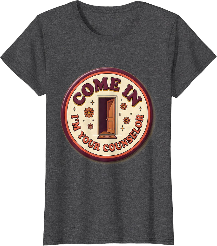 Women's Come In, I'm Your Counselor Groovy Retro School Counselor T-Shirt - Dark Heather Grey