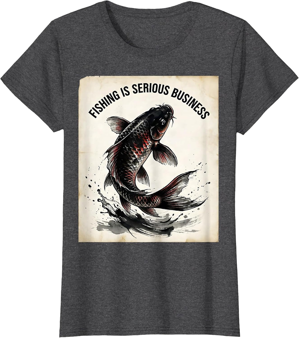 Women's Fishing Is Serious Business Angler Design T-Shirt - Dark Heather Grey