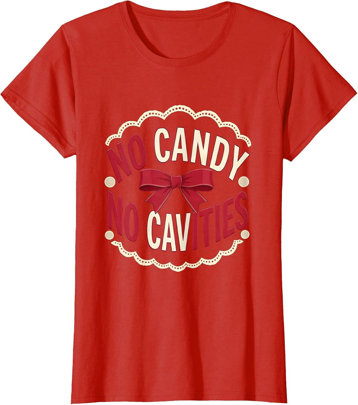 No Candy No Cavities Halloween Dental Design T-Shirt - Red