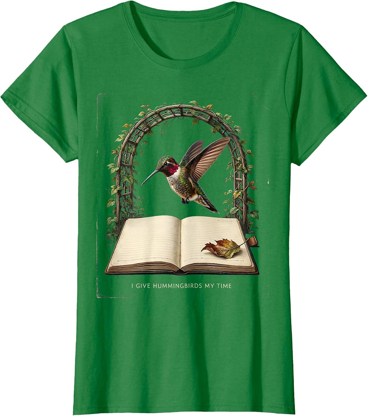 Women's I Give Hummingbirds My Time Vintage Bird Lover Hummingbird T-Shirt - Kelly Green