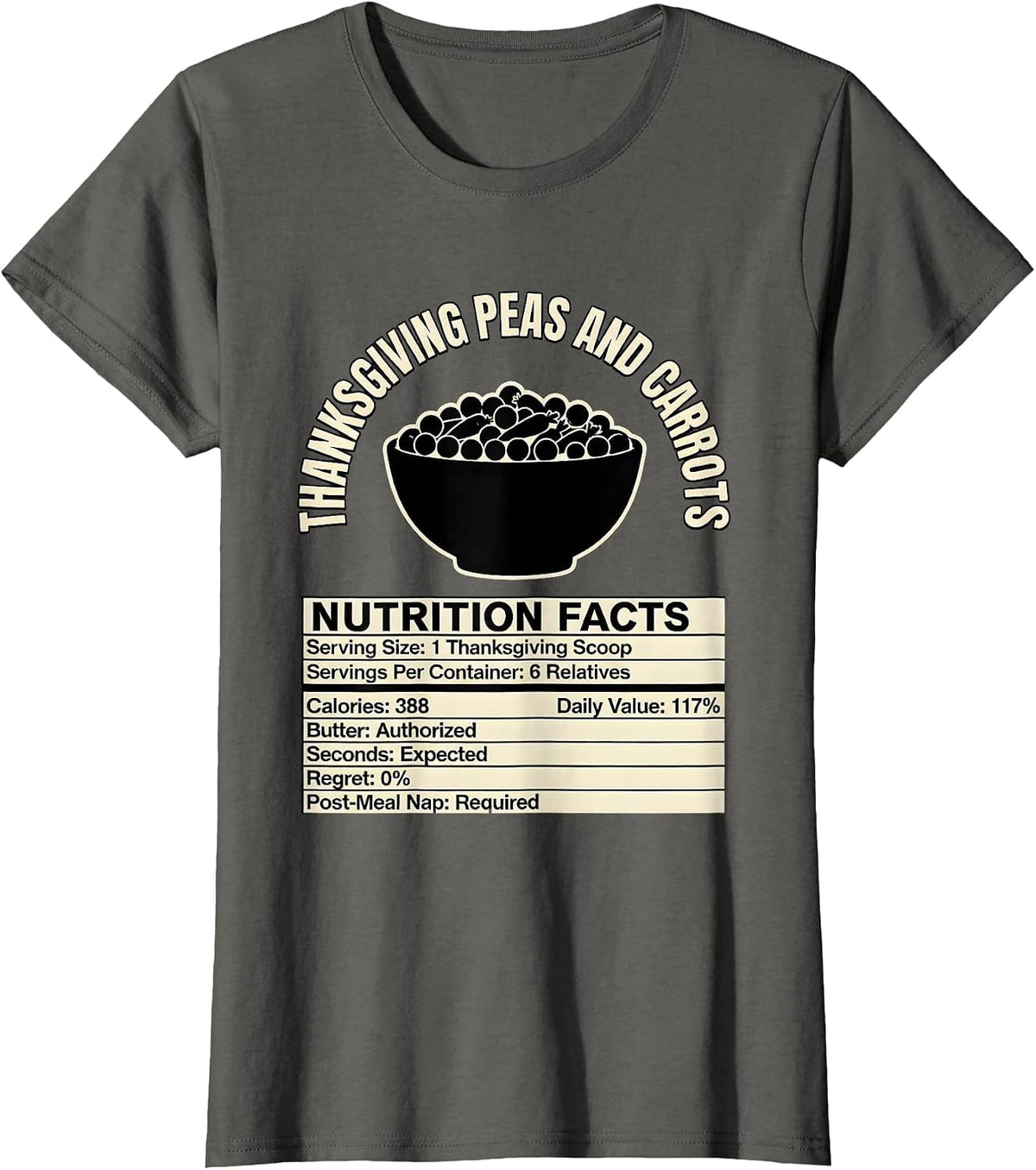 Women's Thanksgiving Peas and Carrots Nutrition Facts Holiday Humor T-Shirt - Asphalt Grey
