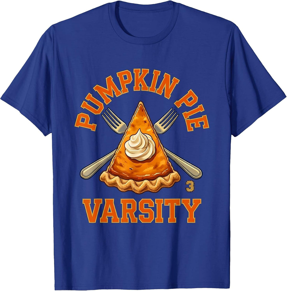 Men's Pumpkin Pie Varsity Funny Thanksgiving Pie Lover Sports T-Shirt - Royal Blue