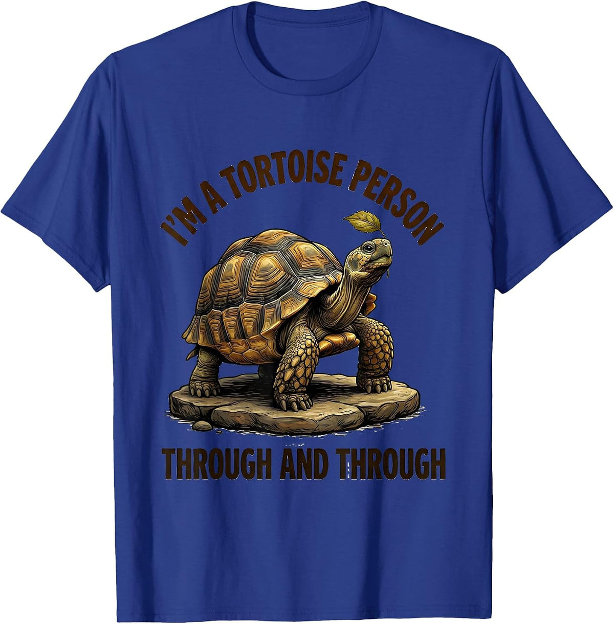 Men's I'm A Tortoise Person, Through And Through Funny T-Shirt - Royal Blue