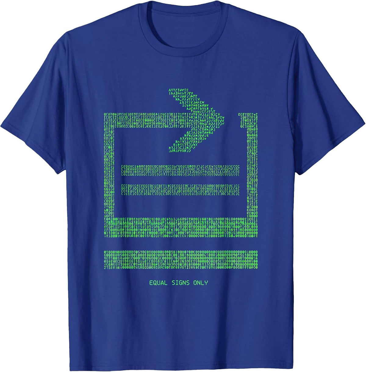Equal Signs Only Math Equality Antiracism Symbol T-Shirt - Royal Blue