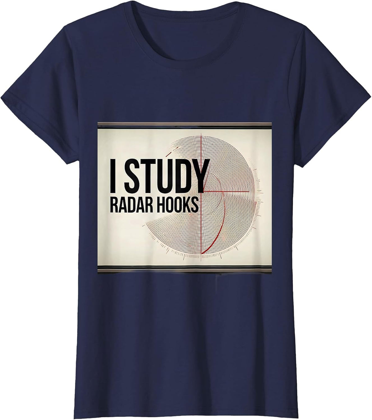 Women's I Study Radar Hooks Funny Storm Chaser Meteorology T-Shirt - Navy Blue