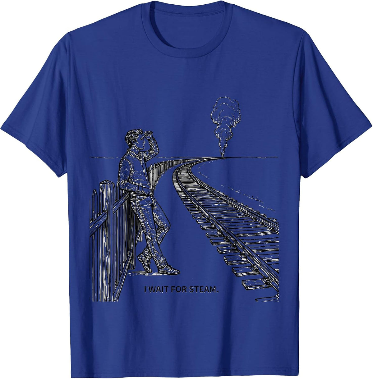 I Wait For Steam Patriotic Train Enthusiast Railroad T-Shirt - Royal Blue