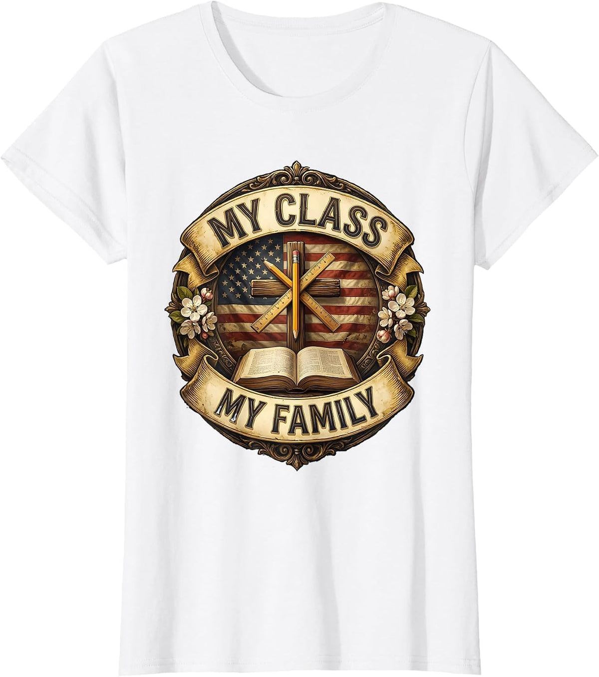 My Class My Family Third Grade Teacher Design T-Shirt - White