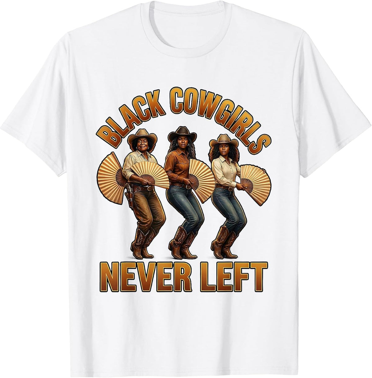 Men's Black Cowgirls Never Left Funny Line Dance Cowgirl Women T-Shirt - White