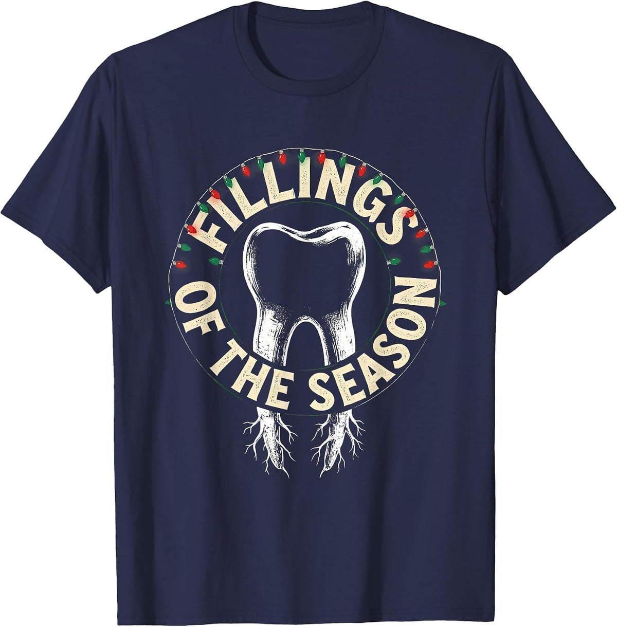 Fillings of the Season Funny Dentist Christmas Dental Office T-Shirt - Navy Blue