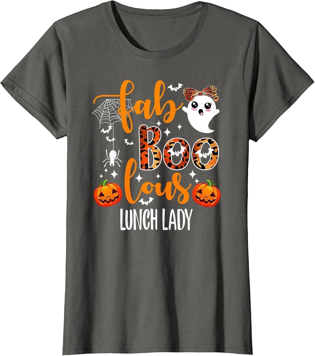 Faboolous Lunch Lady Teacher Halloween T-Shirt - Asphalt Grey