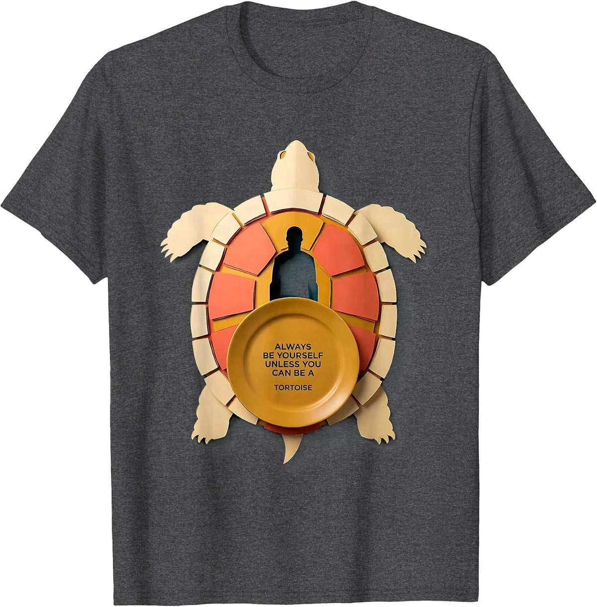 Men's Always Be Yourself Unless You Can Be A Tortoise Funny T-Shirt - Dark Heather Grey