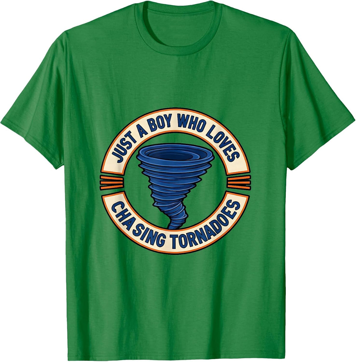 Men's Just A Boy Who Loves Chasing Tornadoes Storm Chaser T-Shirt - Kelly Green