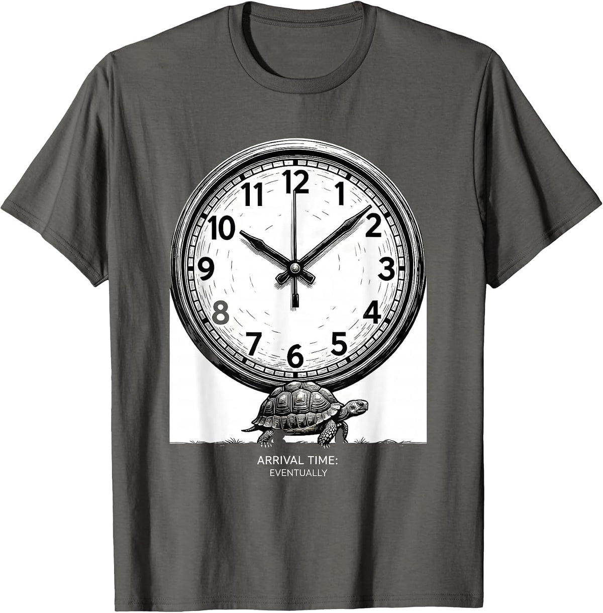 Arrival Time Eventually Funny Tortoise Lover Turtle Humor T-Shirt - Asphalt Grey