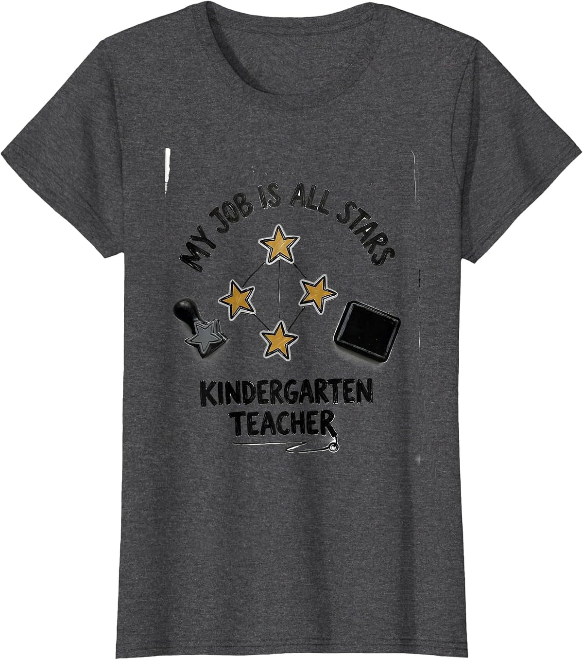 Women's My Job Is All Stars Kindergarten Teacher Funny T-Shirt - Dark Heather Grey