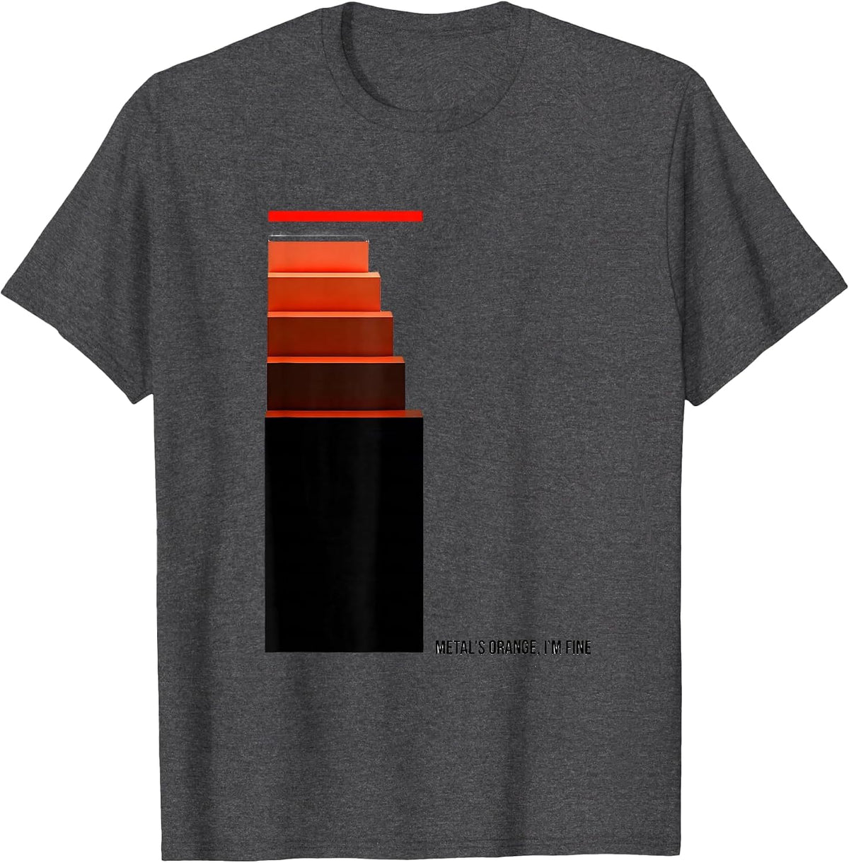 Metal's Orange, I'm Fine Funny Blacksmith Metalworker Gift T-Shirt - Dark Heather Grey