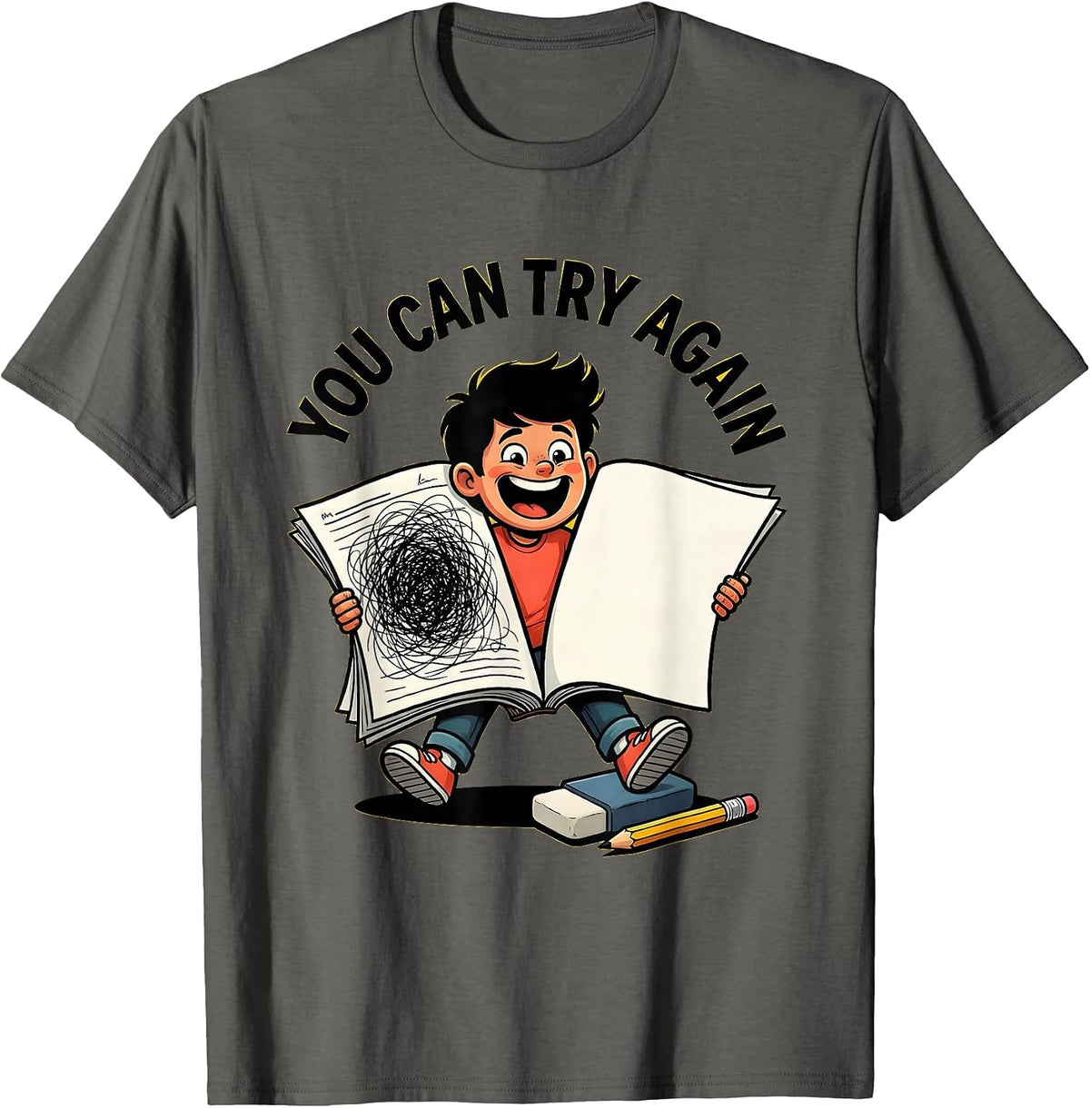 You Can Try Again Motivational Teacher Classroom Affirmation T-Shirt - Asphalt Grey