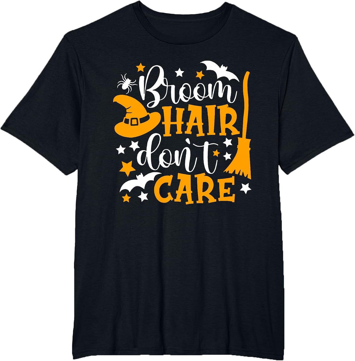 Broom Hair Don't Care Shirt Funny Halloween Witch Spooky T-Shirt - Black