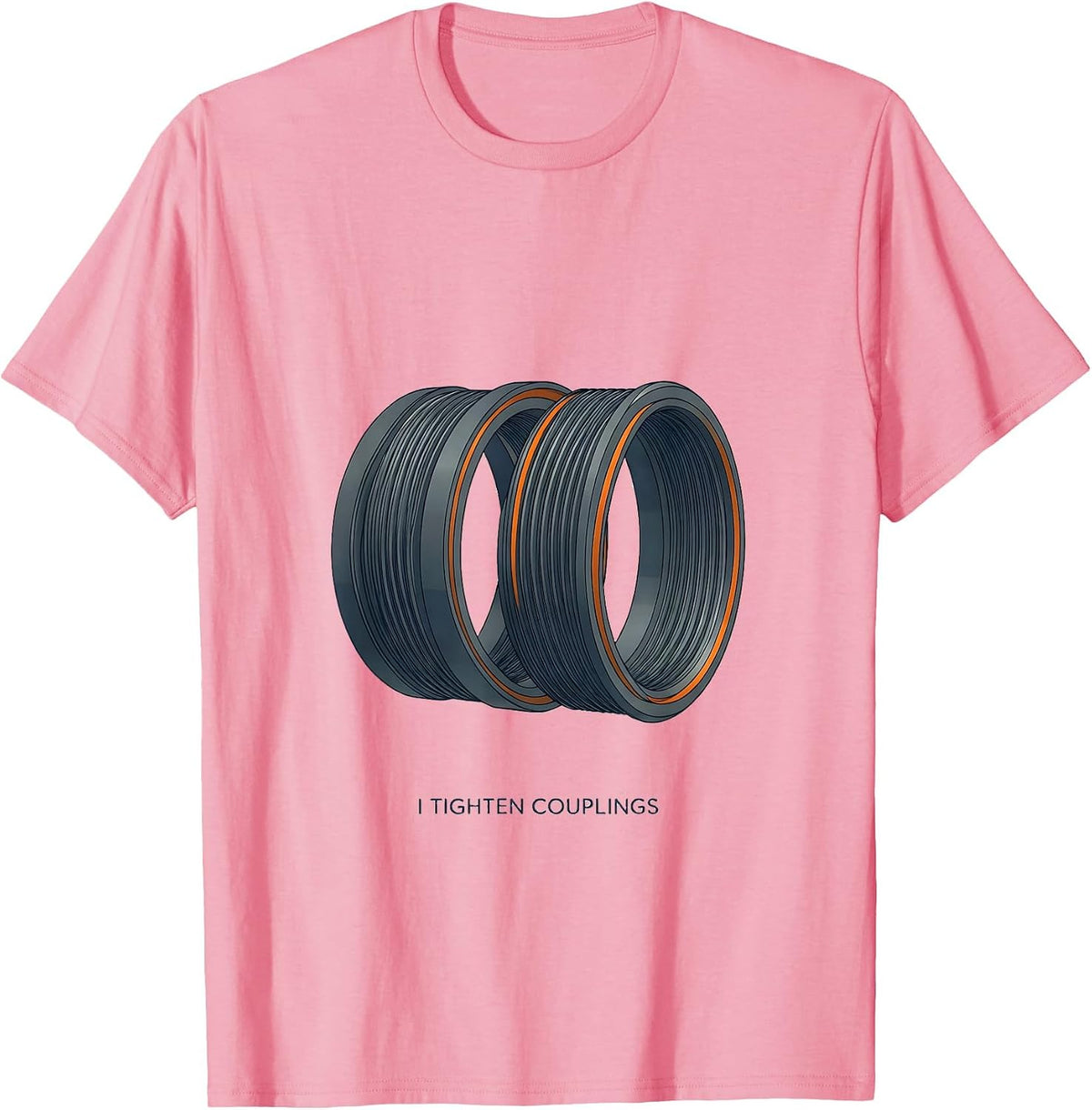 Men's I Tighten Couplings Funny Plumber Pipefitter Steamfitter T-Shirt - Pink