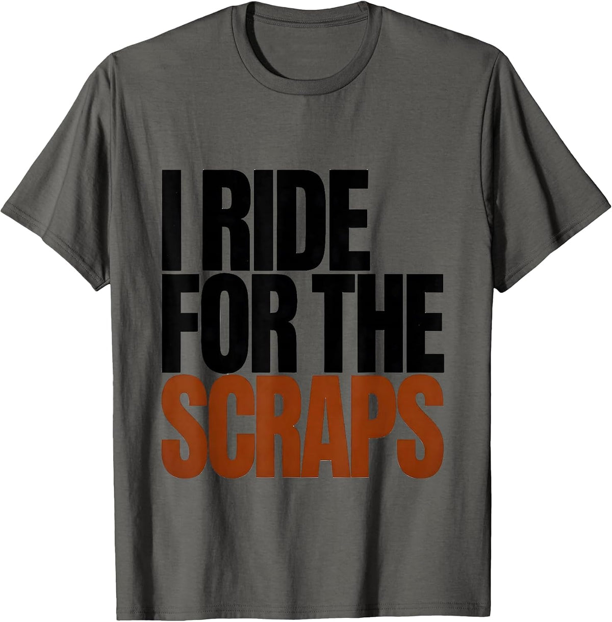 Men's I Ride For The Scraps Funny Raccoon Trash Panda Meme Humor T-Shirt - Asphalt Grey