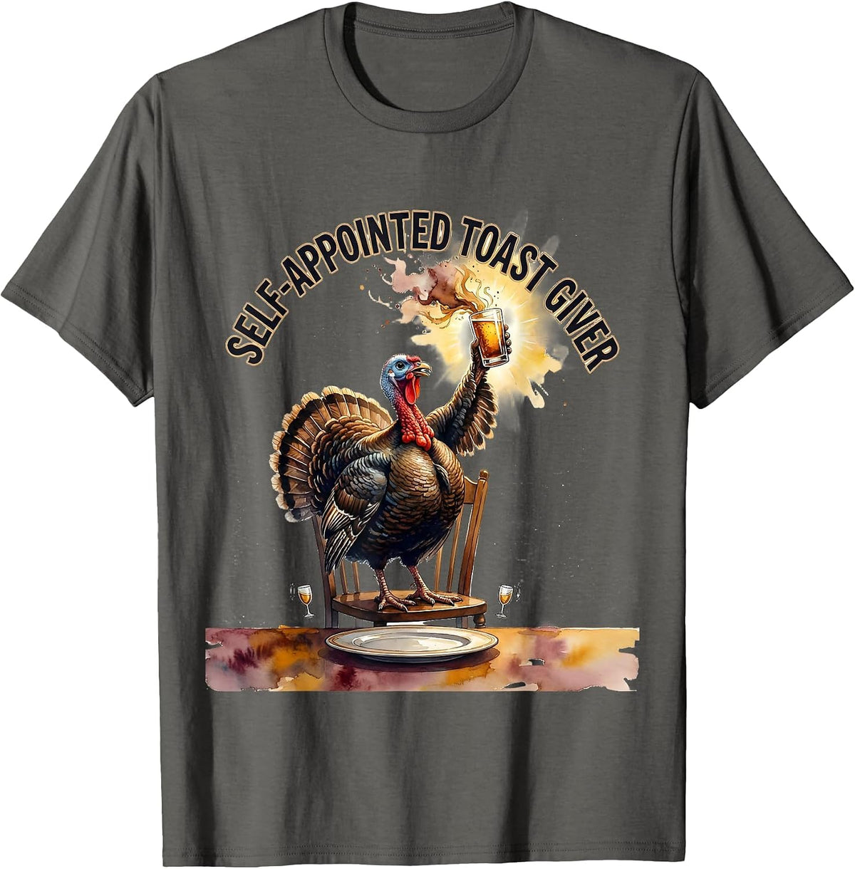 Men's Self-Appointed Toast Giver Funny Thanksgiving Turkey Family T-Shirt - Asphalt Grey
