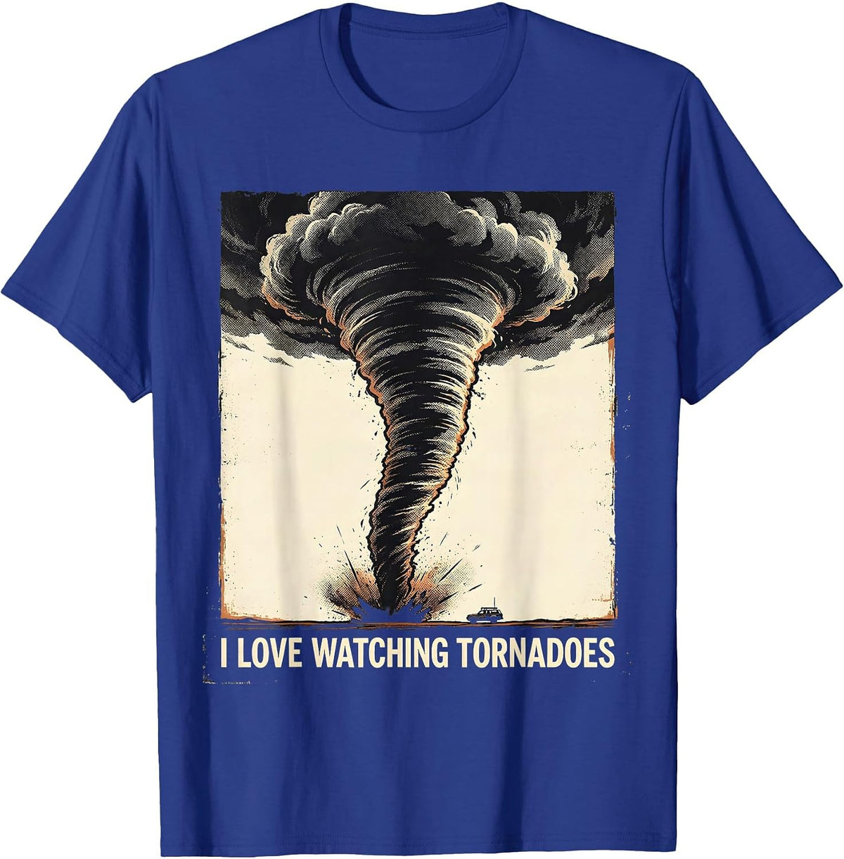 I Love Watching Tornadoes Distressed Storm Chaser T-Shirt - Royal Blue