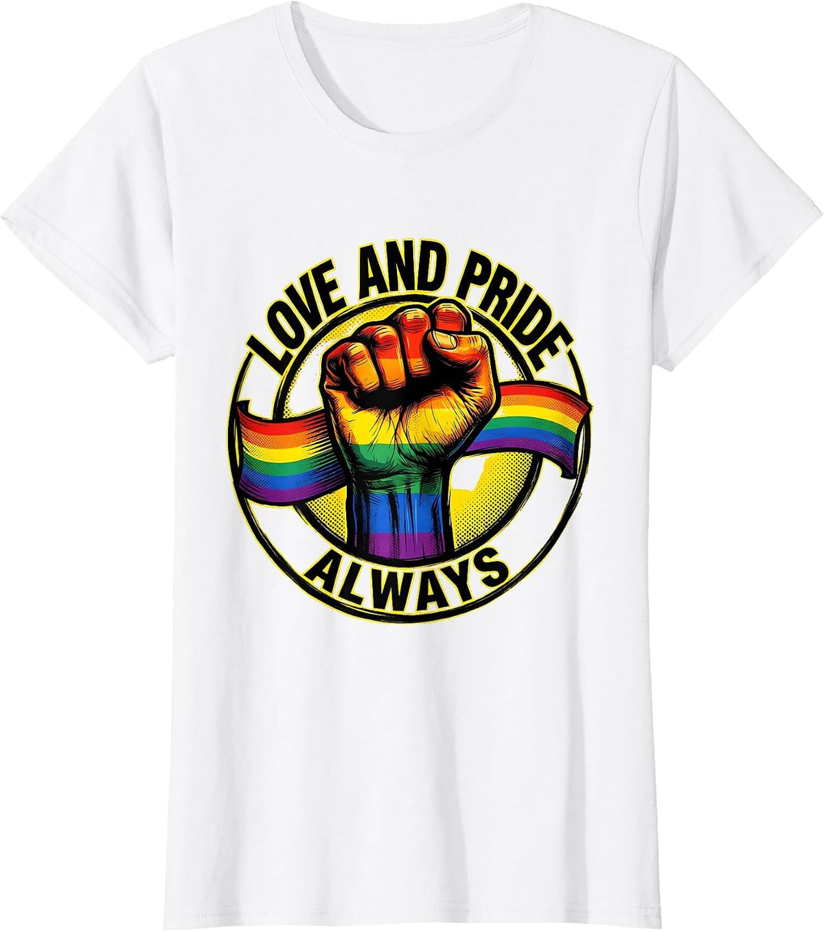 Love and Pride Always Pride Flag Design T-Shirt - White