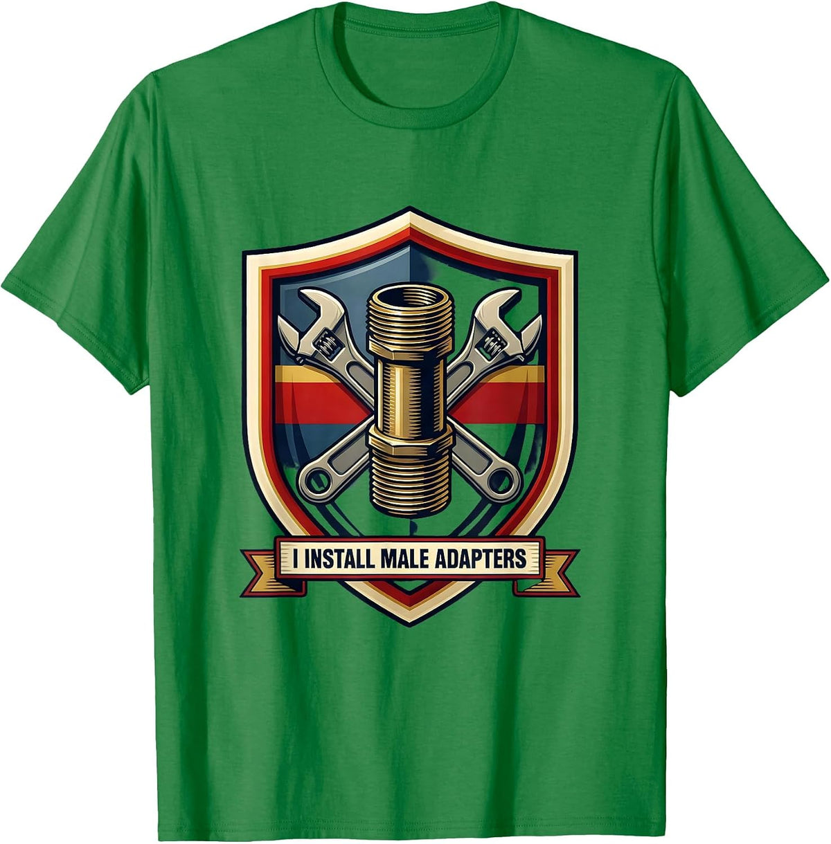 Men's I Install Male Adapters Funny Plumber Pipefitter Occupation T-Shirt - Kelly Green